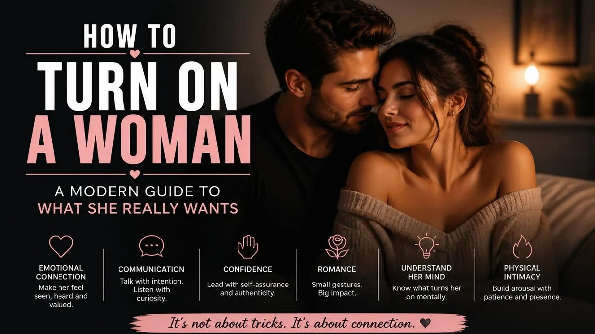 How to turn on a woman complete infographic guide showing romantic couple connection