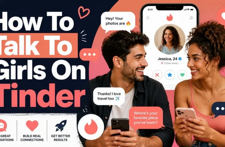 A guide on how to talk to girls on Tinder featuring a female profile and a text conversation example.